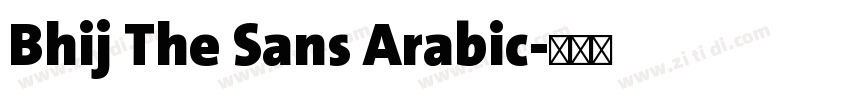 Bhij The Sans Arabic字体转换
